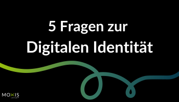 Wir beantworten 5 vielgestellte Fragen rund um das Thema digitale Identität